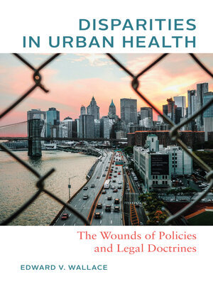 cover image of Disparities in Urban Health